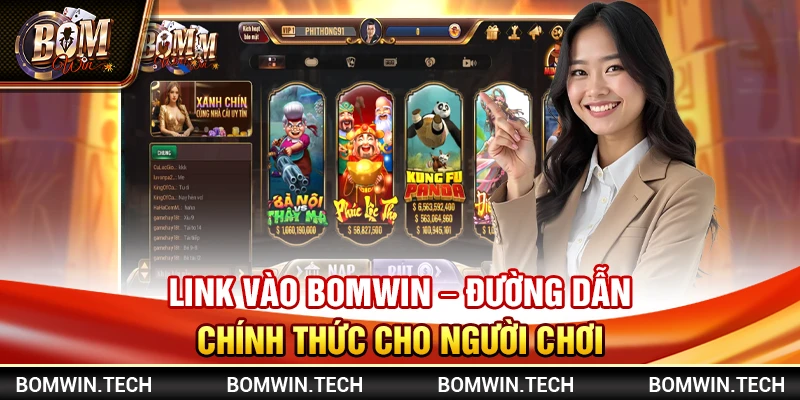 Link vào Bomwin - Đường dẫn chính thức cho người chơi 5 Link vào Bomwin - Đường dẫn chính thức cho người chơi