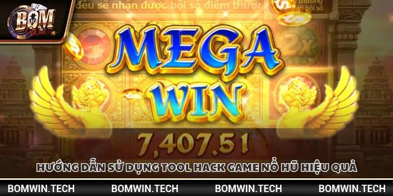 Hướng dẫn sử dụng tool hack game nổ hũ hiệu quả